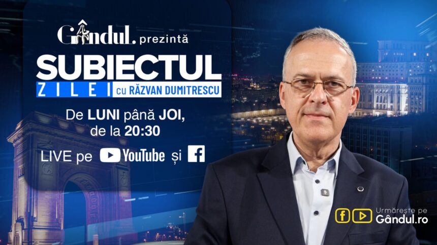 subiectul zilei cu razvan dumitrescu debuteaza luni 13 iulie de la ora 20 30 live pe gandul invitati kelemen hunor si rares bogdan 6a54c3908a935